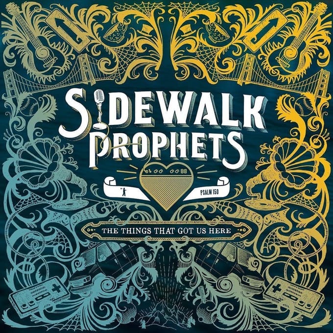 Sidewalk Prophets - The Things That Got Us Here (2 LP)