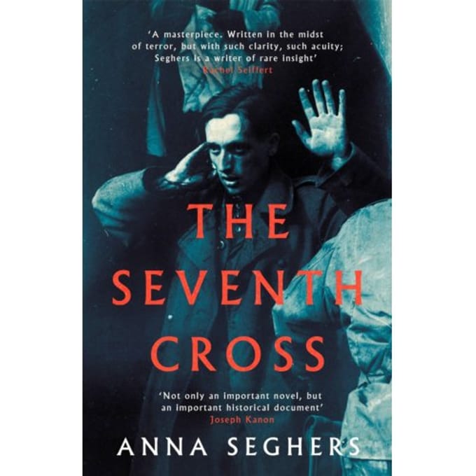 The Seventh Cross - Virago Modern Classics - Anna Seghers