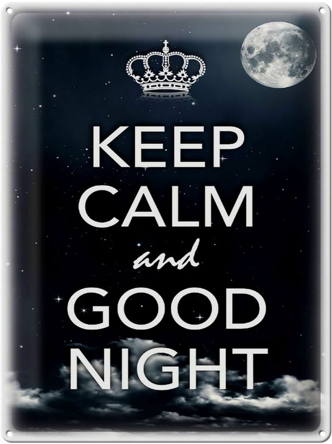 Blechschild Spruch 30x40cm Keep Calm and good night