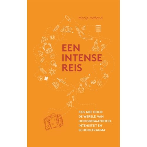Een Intense Reis - Marije Hofland