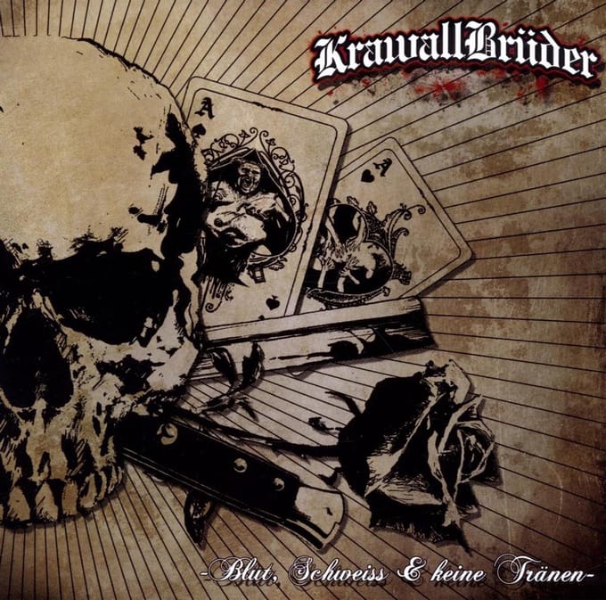Krawallbruder - Blut, Schweiss Und..