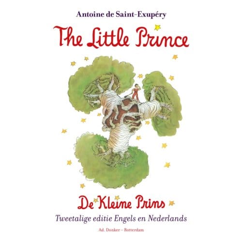 De Kleine Prins/The Little Prince - Antoine de Saint-Exupéry