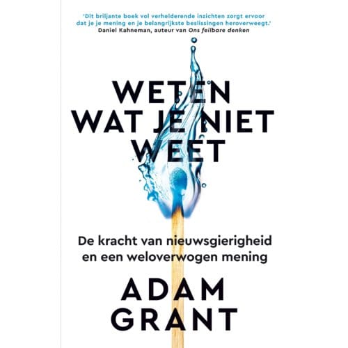 Weten Wat Je Niet Weet - Adam Grant