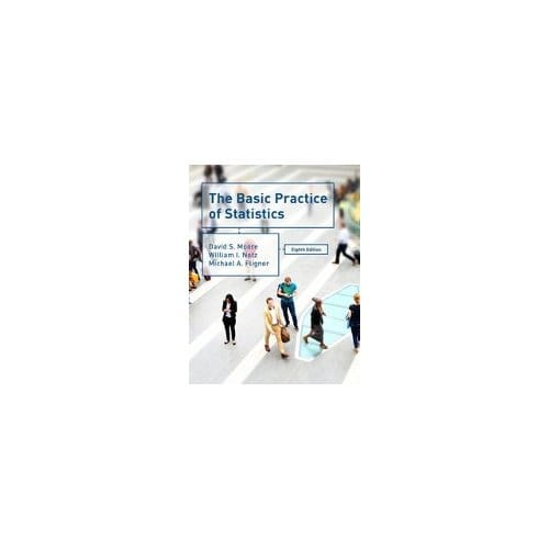 The Basic Practice Of Statistics - Moore, David S.