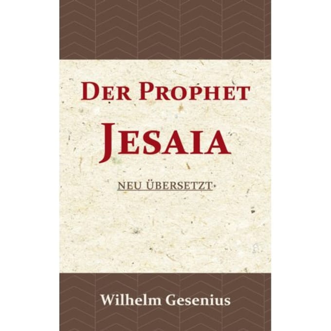 Der Prophet Jesaia - Wilhelm Gesenius