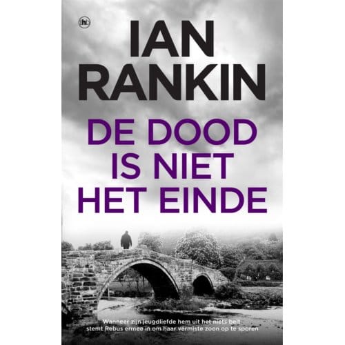 De Dood Is Niet Het Einde - John Rebus - Ian Rankin
