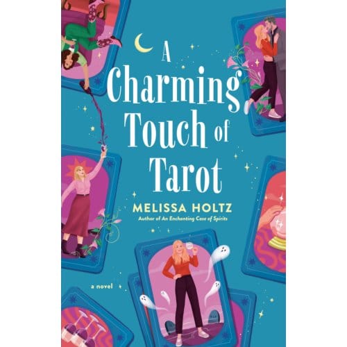 A Charming Touch Of Tarot - The Gin & Tarot Club - Melissa Holtz