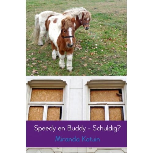 Speedy En Buddy - Schuldig? - Miranda Katuin
