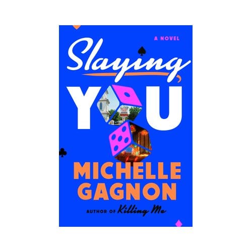 Slaying You - An Amber Jamison Novel - Michelle Gagnon