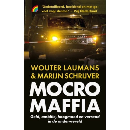 Mocro Maffia - Wouter Laumans