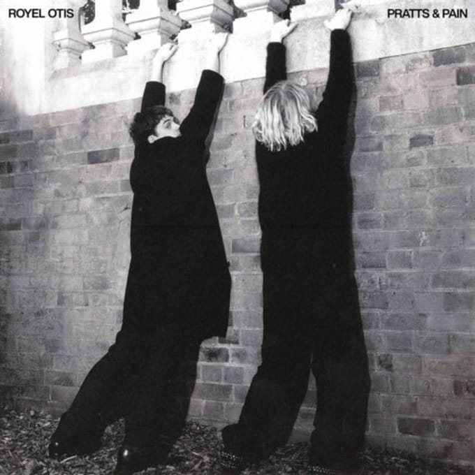 Pratts & Pain - Royel Otis