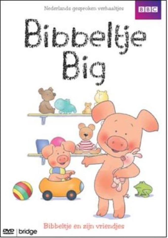 Bibbeltje Big - Bibbeltje En Zijn Vriendjes