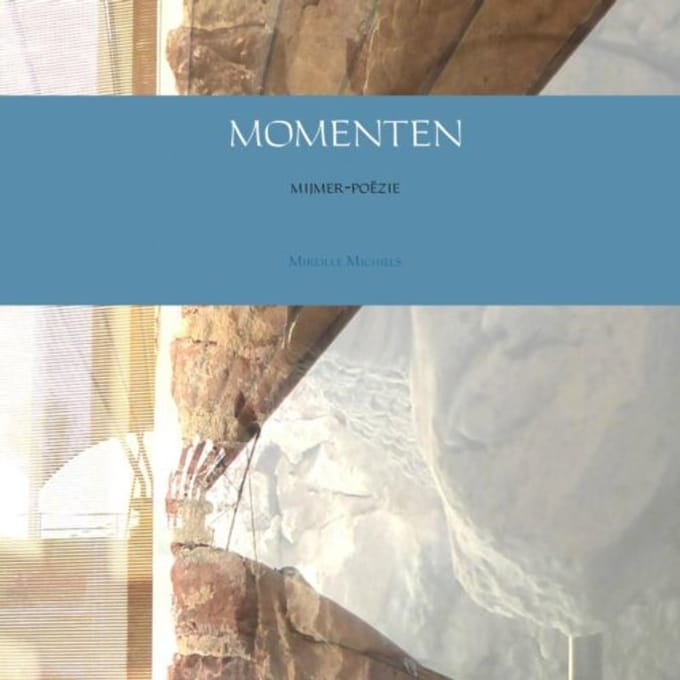 Momenten - Mireille Michiels