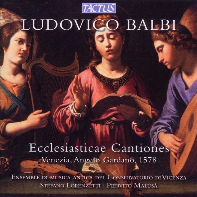 Ensemble Di Musica Antica Del Conservatorio Di Vicenza, Stefano Lorenzetti - Balbi: Ecclesiasticae Cantiones (CD)