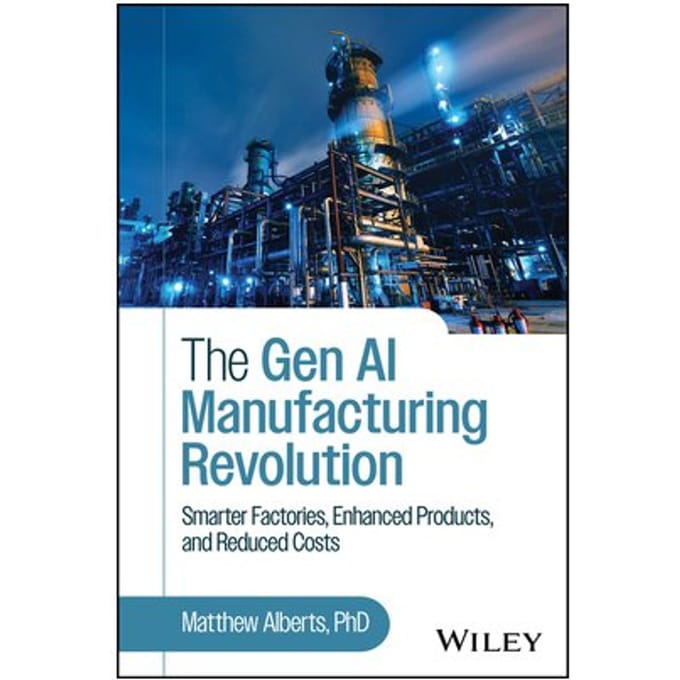The Gen Ai Manufacturing Revolution - Matthew Alberts