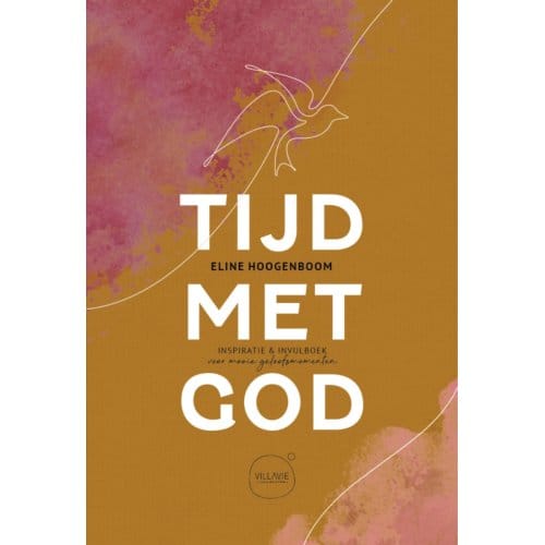 Tijd Met God - Eline Hoogenboom