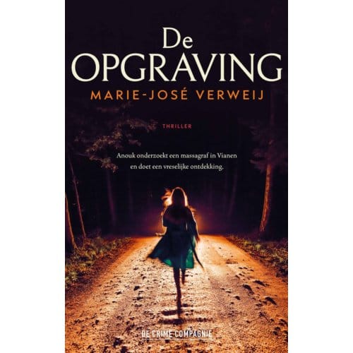 De Opgraving - Marie-José Verweij