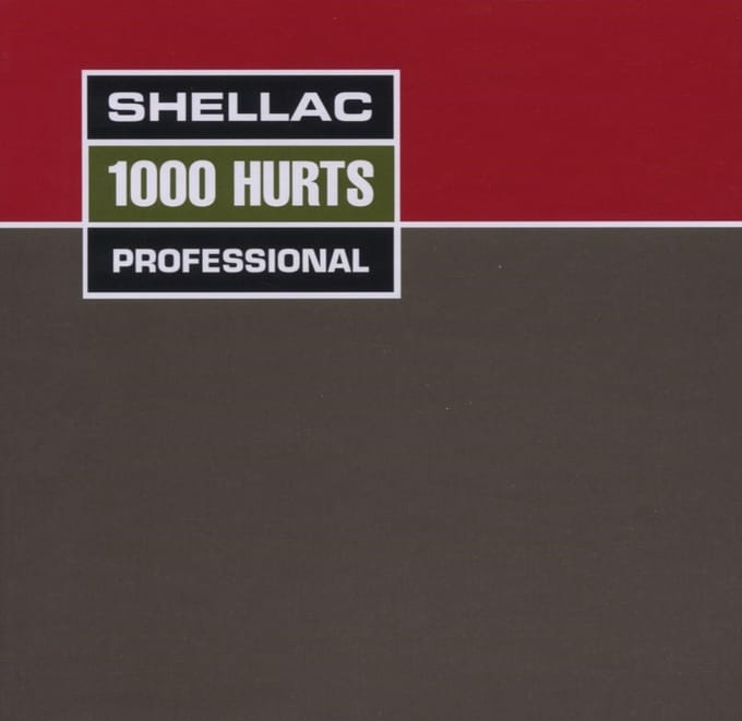 1000 Hurts (Box) - Shellac