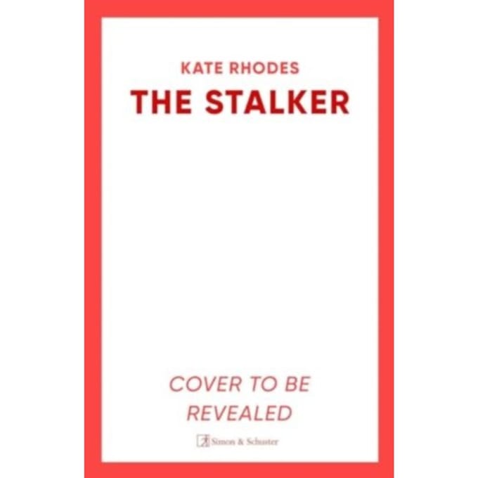 The Stalker - Kate Rhodes