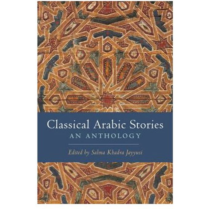 Classical Arabic Stories - Salma Khadra Jayyusi