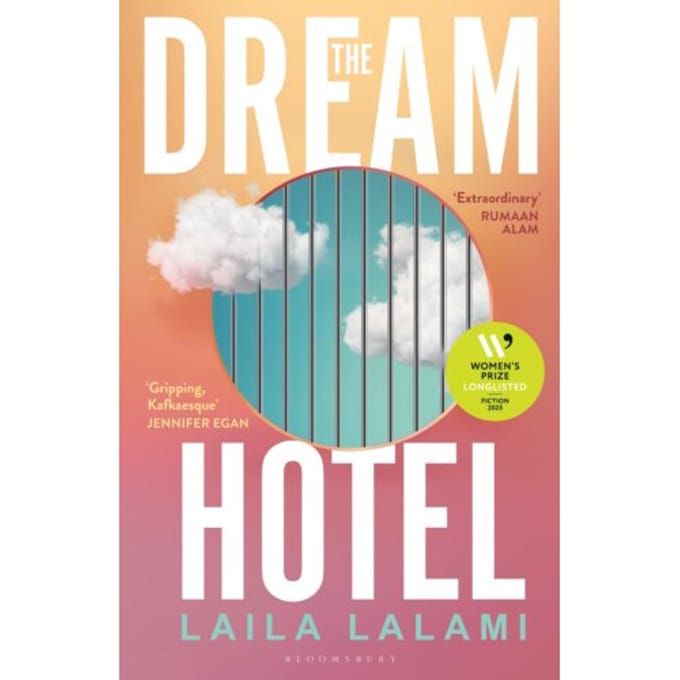 The Dream Hotel - Laila Lalami