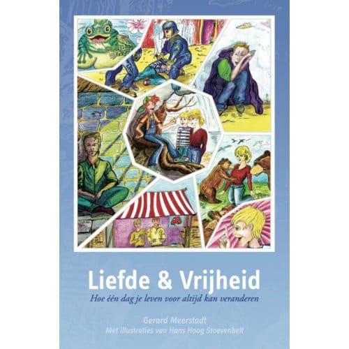 Liefde & Vrijheid - Gerard Meerstadt