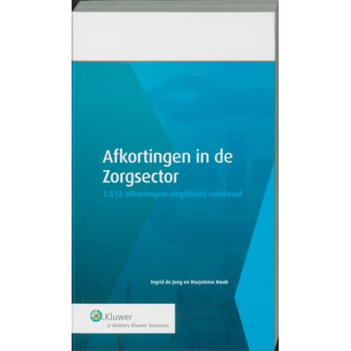 Afkortingen In De Zorgsector - I. de Jong