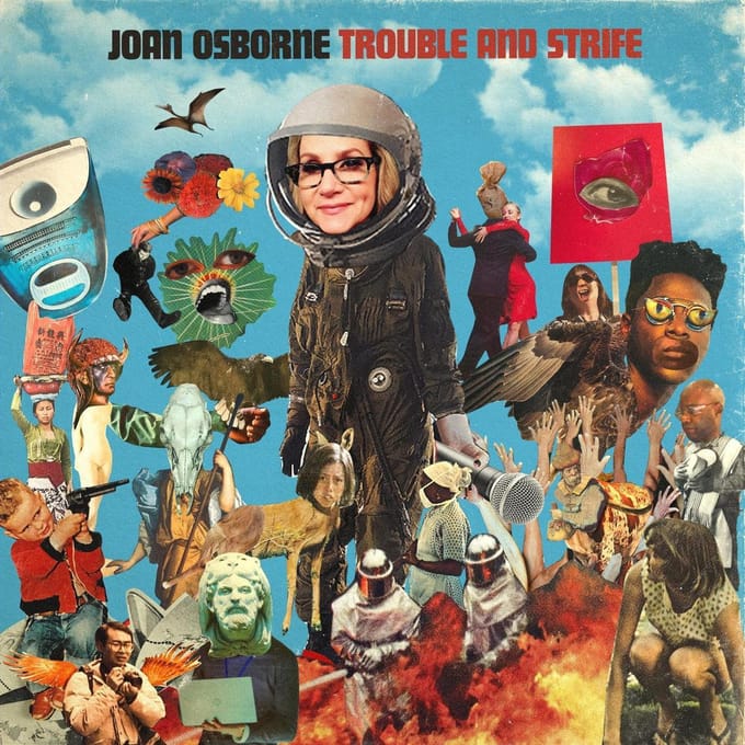 Trouble And Strife - Joan Osborne