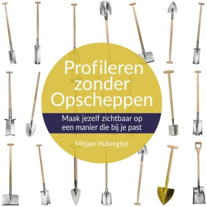 Profileren Zonder Opscheppen - Mirjam Hubregtse