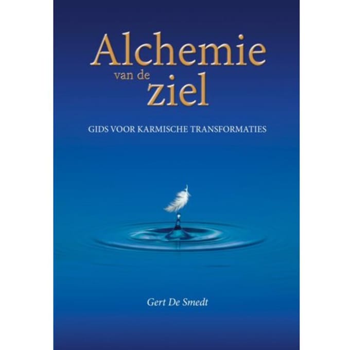 Alchemie Van De Ziel - Gert De Smedt
