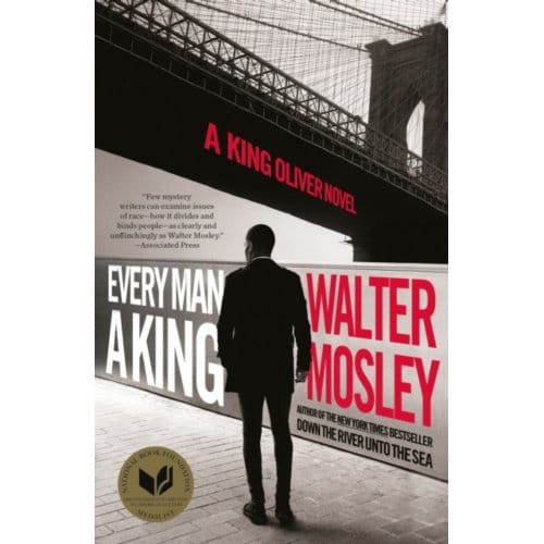 Every Man A King - Walter Mosley