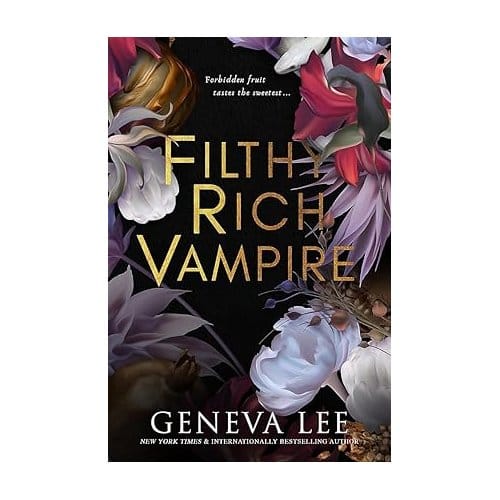 Filthy Rich Vampire - Lee, Geneva