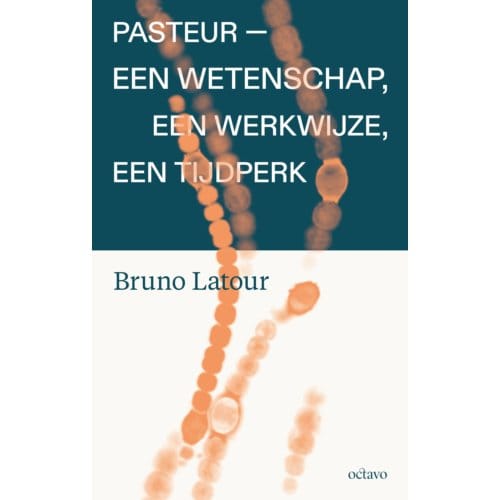 Pasteur - Bruno Latour