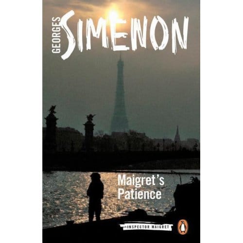 Maigret's Patience - Inspector Maigret - Georges Simenon