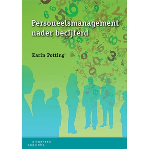 Personeelsmanagement Nader Becijferd - Karin Potting