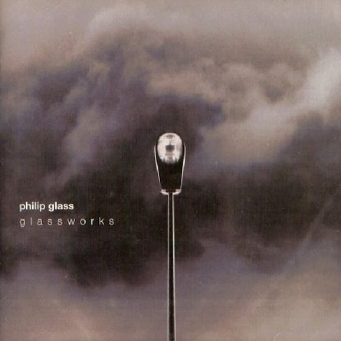 Philip Glass: Glassworks - Philip Glass