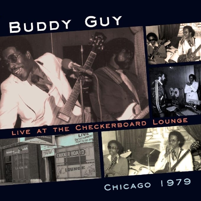 Buddy Guy - Live At The Checkerboard Lounge, Chicago 1979 (CD)