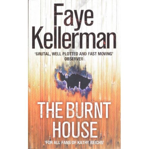 The Burnt House - Faye Kellerman