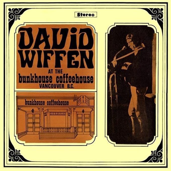 David Wiffen - At The Bunkhouse Coffeehouse, Vancouver (LP)