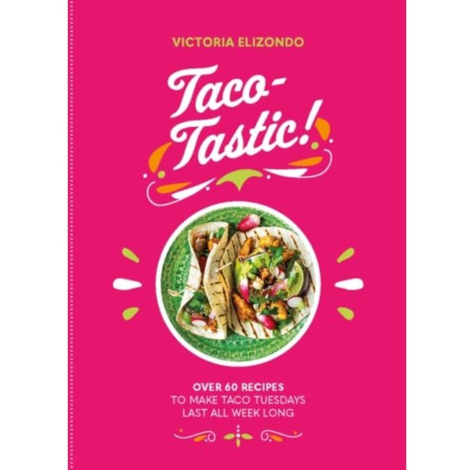 Taco-Tastic - Victoria Elizondo