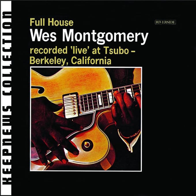 Full House [keepnews Collection] - Wes Montgomery