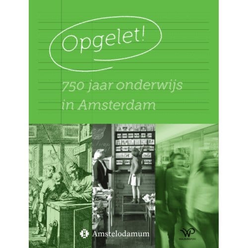 Opgelet! - Het Genootschap Amstelodamum