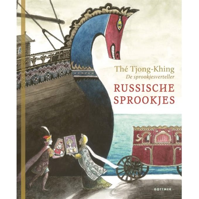 Russische Sprookjes - De Sprookjesverteller - Thé Tjong-Khing