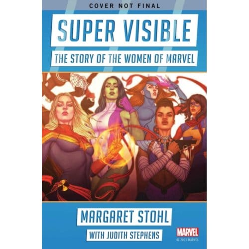Super Visible - Margaret Stohl