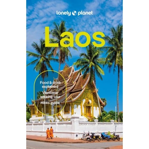 Lonely Planet Laos - Lonely Planet Country Guide