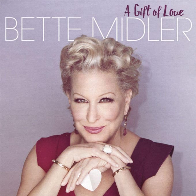 Midler Bette - Gift Of Love