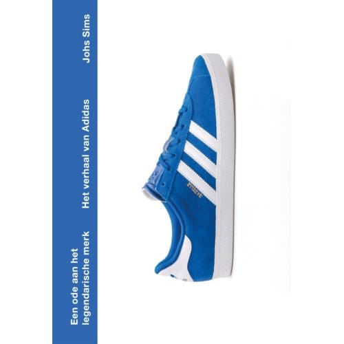 Het Verhaal Van Adidas - Josh Sims