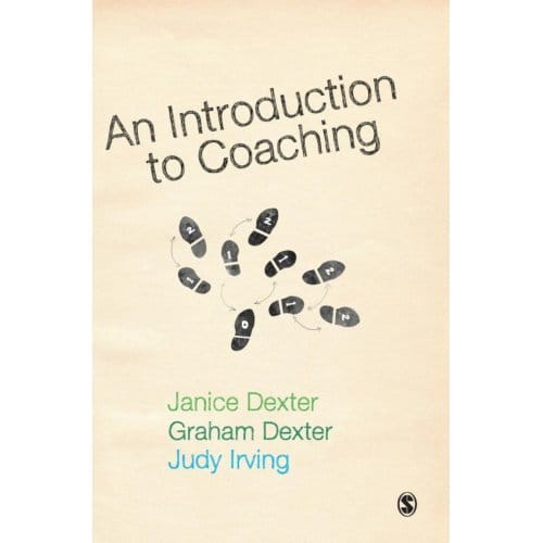 An Introduction To Coaching - Janice Dexter