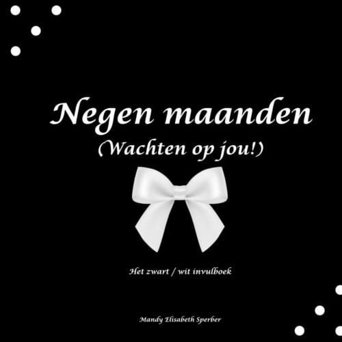 Negen Maanden - Mandy Elisabeth Sperber