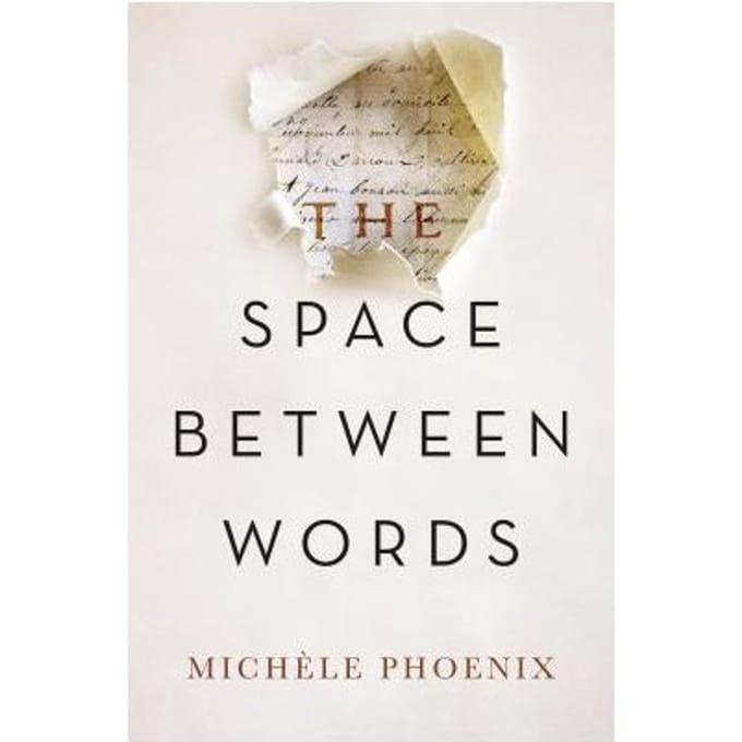 The Space Between Words - Michele Phoenix